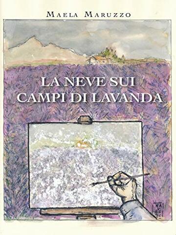 La neve sui campi di lavanda