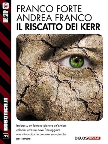 Il riscatto dei Kerr (Robotica.it)