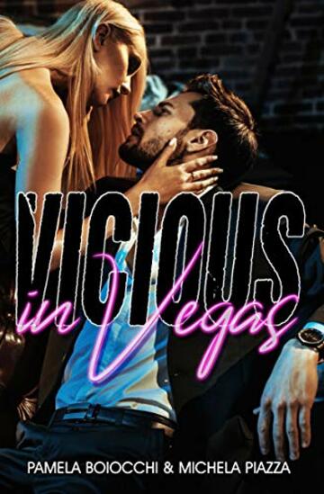 VICIOUS IN VEGAS