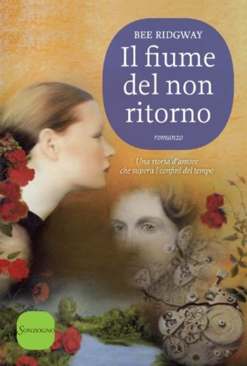 Il fiume del non ritorno (Romanzi)