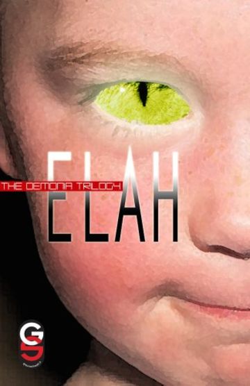 Elah (Ciclo Demonia Vol. 3)