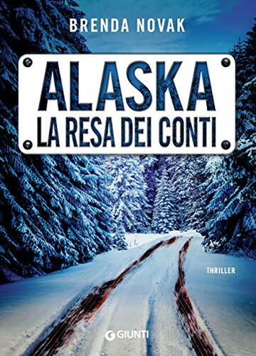 Alaska. La resa dei conti (Evelyn Talbot Vol. 3)