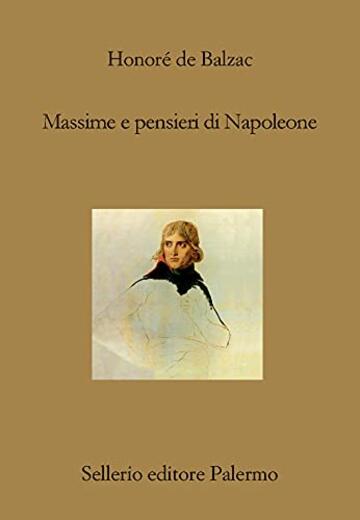 Massime e pensieri di Napoleone