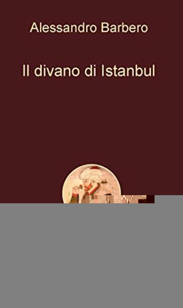 Il divano di Istanbul (Alle 8 della sera Vol. 27)