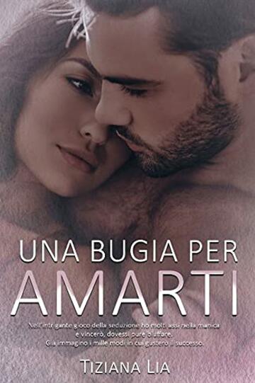 UNA BUGIA PER AMARTI