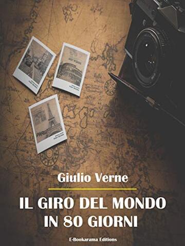 Il giro del mondo in 80 giorni