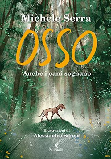 Osso: Anche i cani sognano