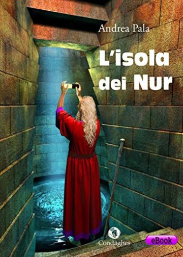 L'isola dei Nur (I Dolmen)