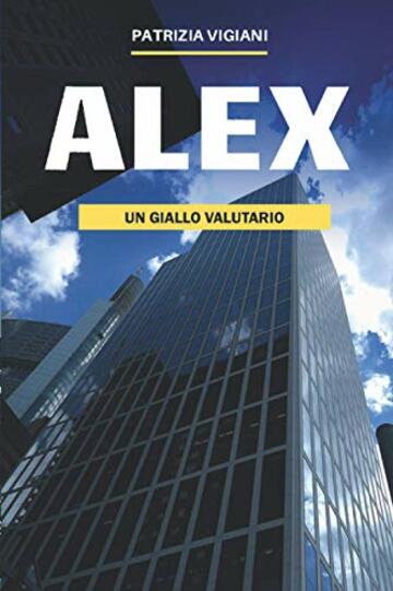 Alex - un giallo valutario