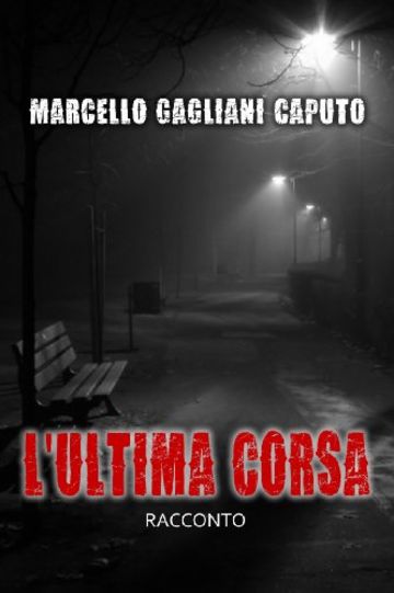 L'ultima corsa