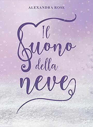 Il suono della neve