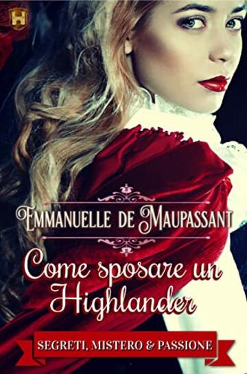Come sposare un Highlander (Il manuale della lady)