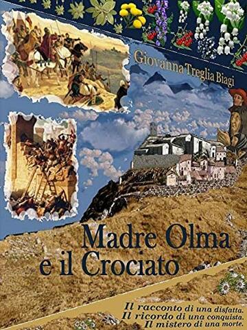 Madre Olma e il Crociato