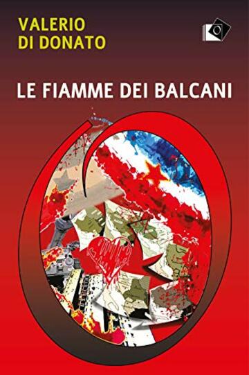 Le fiamme dei Balcani