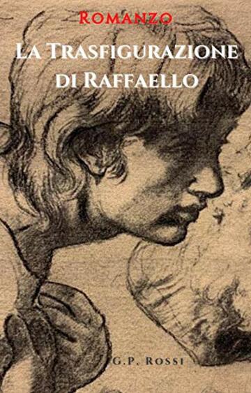 La Trasfigurazione di Raffaello