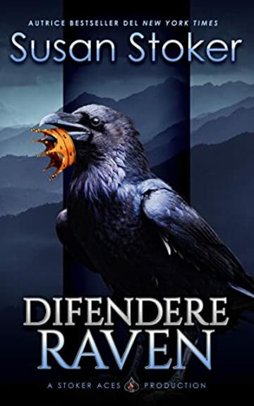 Difendere Raven (Mercenari di Montagna Vol. 7)