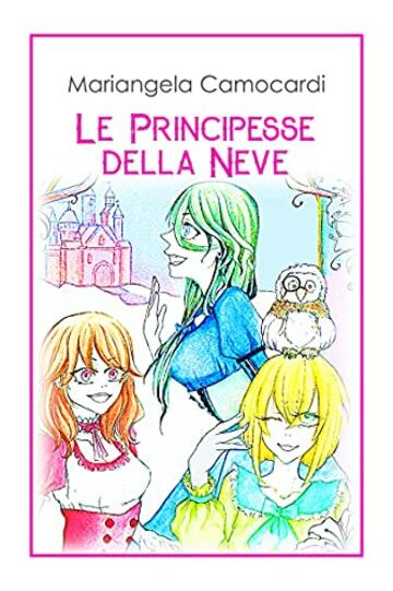 Le principesse della neve