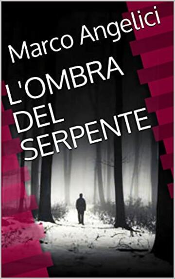 l'ombra del serpente