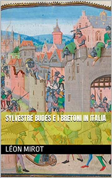 SYLVESTRE BUDES E I BRETONI IN ITALIA