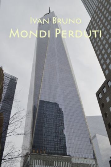 Mondi Perduti