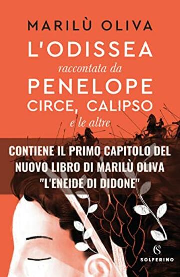 L'Odissea: raccontata da Penelope, Circe, Calipso e le altre.