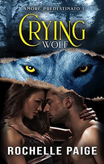 Crying Wolf (Amore Predestinato Vol. 1)