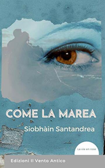 Come la marea (La vie en rose)