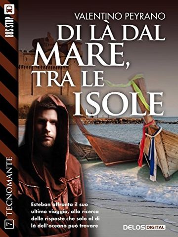 Di là dal mare, tra le isole: 7 (Tecnomante)