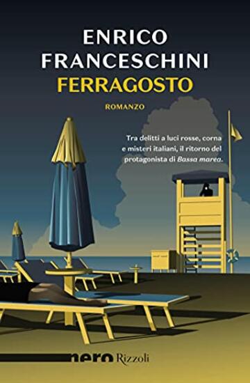 Ferragosto (Nero Rizzoli)