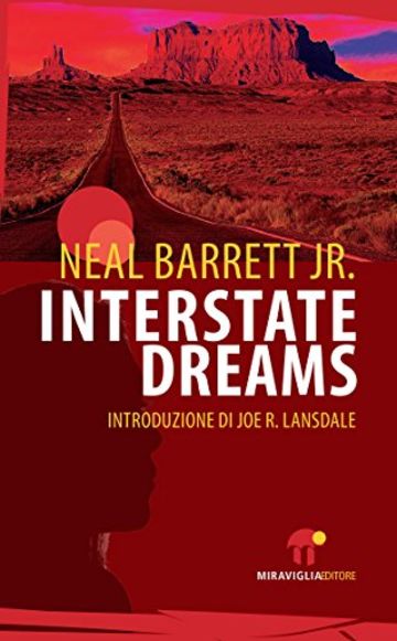 Interstate Dreams (Atlantide)