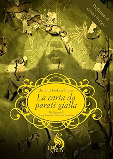 La carta da parati gialla (HerStory Vol. 2)