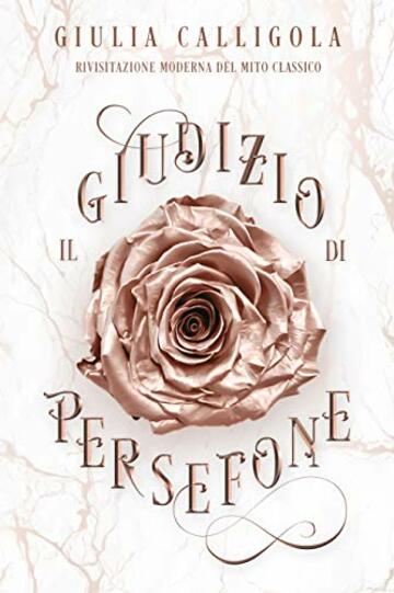 Il Giudizio di Persefone (Dei della Nuova Era Vol. 1)