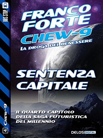 Sentenza Capitale: 4 (Chew-9)