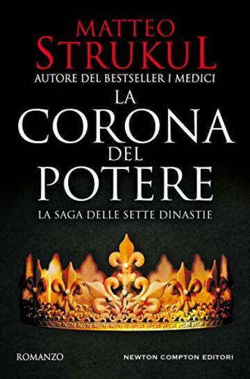 La corona del potere (La saga delle sette dinastie Vol. 2)