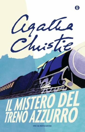 Il mistero del Treno Azzurro (Hercule Poirot Vol. 6)