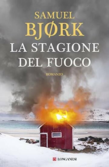 La stagione del fuoco: La Squadra Omicidi di Oslo