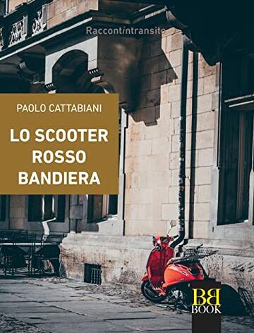 Lo scooter rosso bandiera