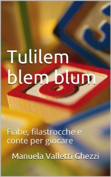 Tulilem blem blum