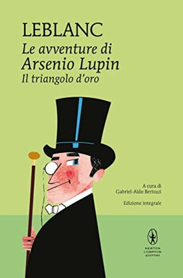 Le avventure di Arsenio Lupin. Il triangolo d'oro