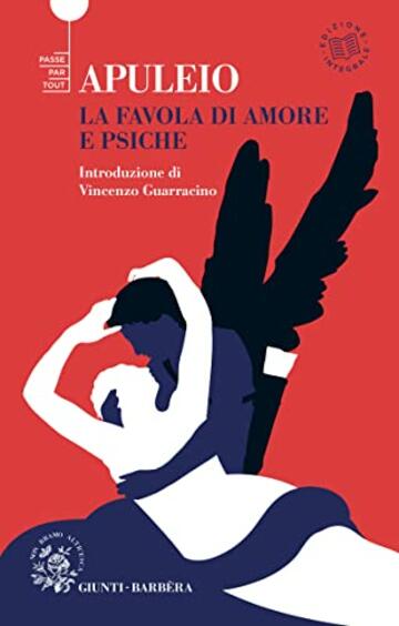 La favola di Amore e Psiche: Testo latino a fronte