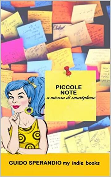 PICCOLE NOTE: a misura di smartphone