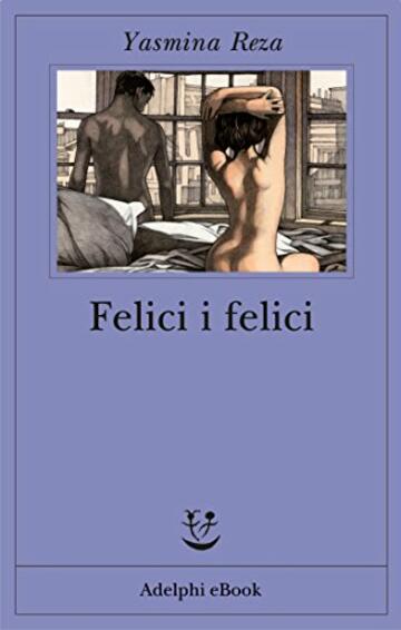 Felici i felici (Fabula Vol. 264)