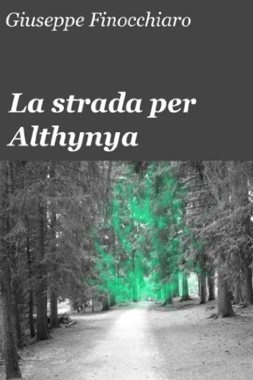 La strada per Althynya