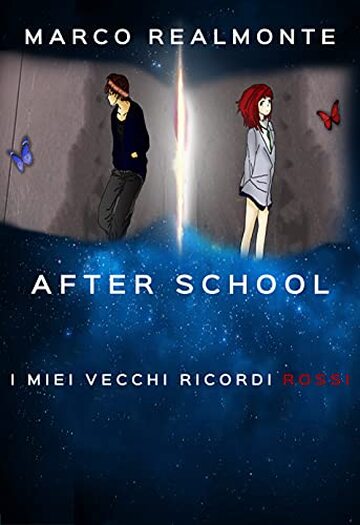 After School 4: I miei vecchi ricordi rossi