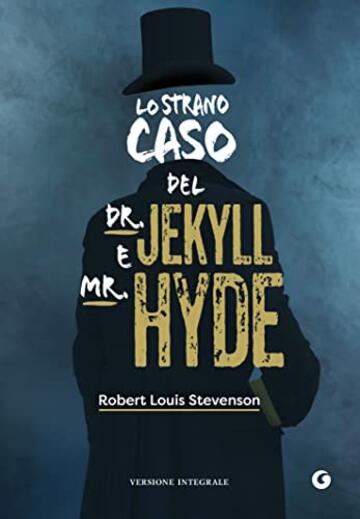 Lo strano caso del Dr. Jekyll e Mr. Hyde