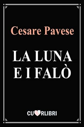 La luna e i falò