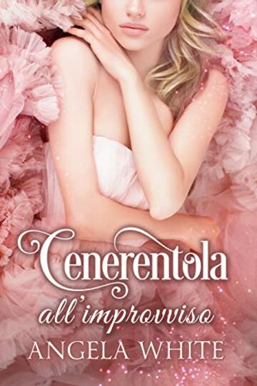 Cenerentola all'improvviso