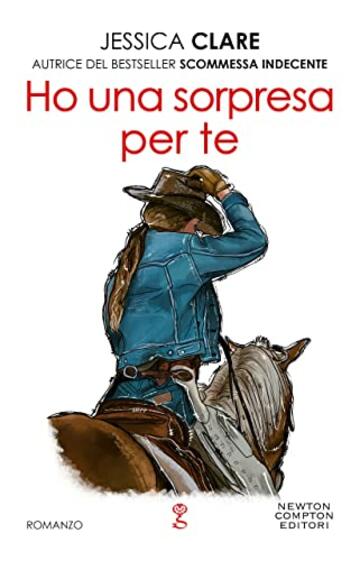 Ho una sorpresa per te (The Wyoming Cowboy Series Vol. 2)