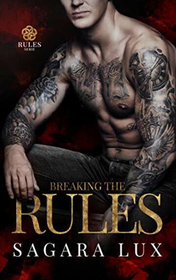 Breaking the Rules (Rules Serie Vol. 2)