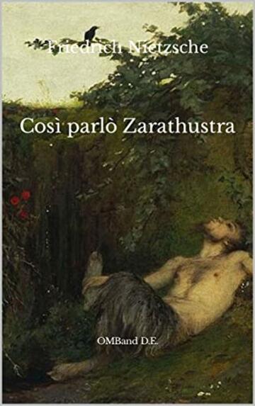 Così parlò Zarathustra: (Edizione integrale)